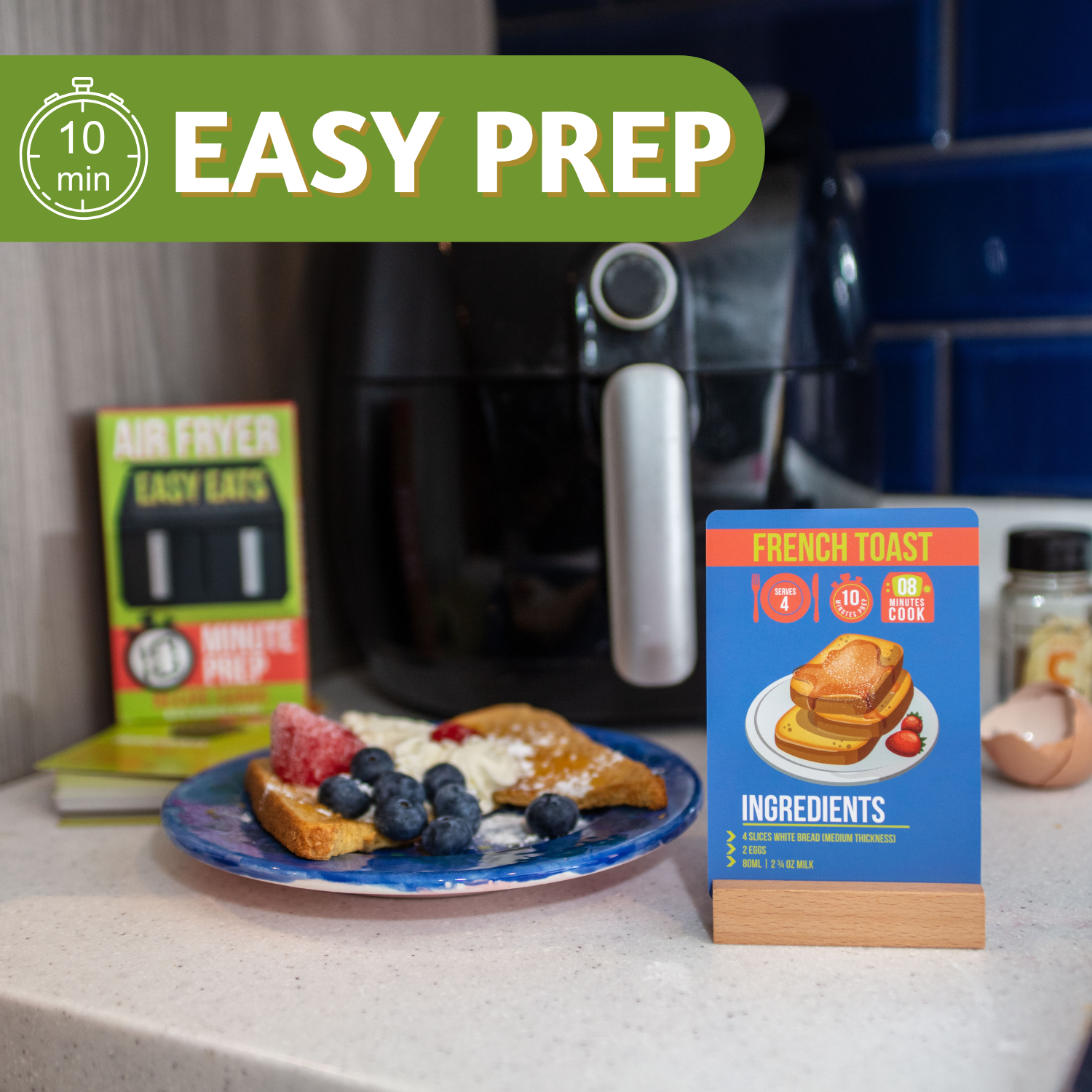 Easy Eats - Air Fryer Recipe Cards - 10 Minute Prep Recipes