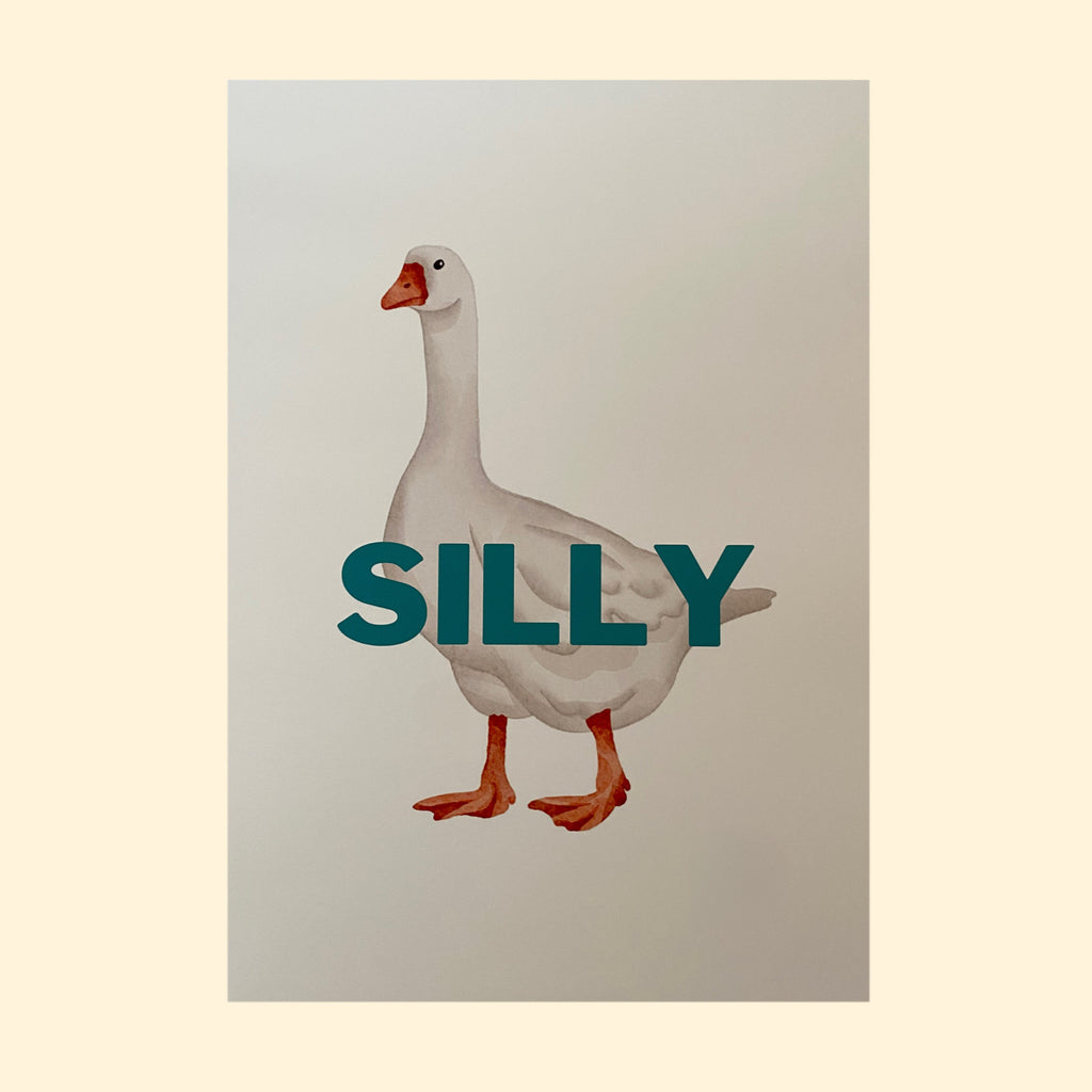 Silly Goose Print