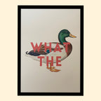 What the Duck Print