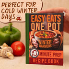 One Pot Winter Warmers: 10 Minute Prep Recipe Book